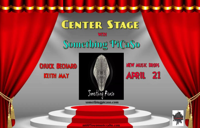 Center Stage with Something PiCaSo and Keith May